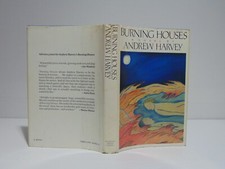 Burning Houses by Andrew Harvey (1986, Hardcover)