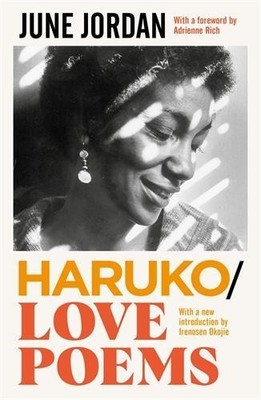 Haruko/Love Poems (Serpent's Tail Clas..., Jordan, June
