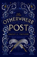 The Otherwhere Post Emily J. Taylor
