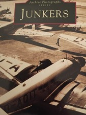 Junkers (Archive Photographs) By Brian Walters
