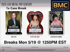 Doug E Doug 2025 Leaf Metal Pop Century 1x Case Break #12