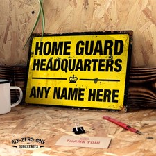 WW2 Home Guard HQ Personalised metal sign. Rusty worn look. 3 Sizes any name