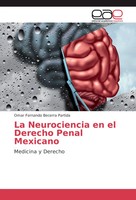 La Neurociencia En El Derecho Penal Mexicano Medicina Y Derecho Partida Buch Eae