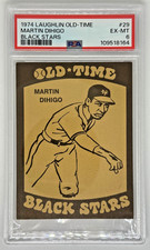 1974 Laughlin Old-Time MARTIN DIHIGO Black Stars - PSA 6