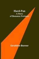 Geraldine Bonner | Hard-Pan | Taschenbuch | Englisch (2022) | Alpha Editions