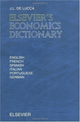 Elsevier's Economics Dictionary - 9780444824486