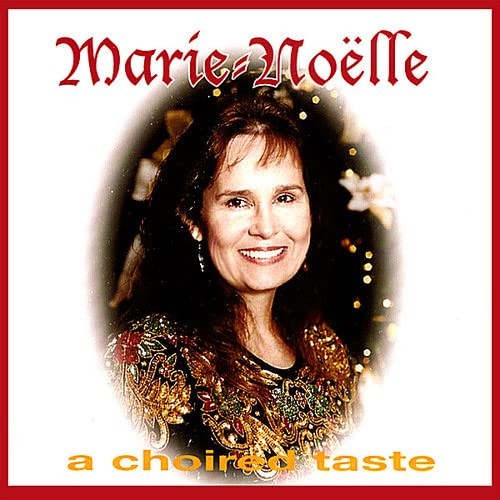 A Choired Taste Marie Noelle (CD) (ИМПОРТ ИЗ Великобритании)