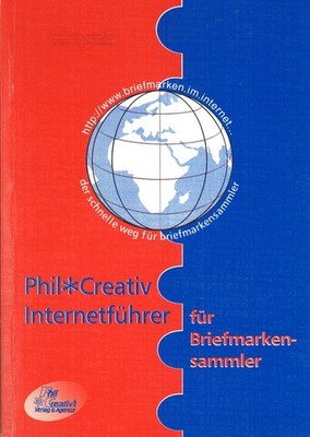 Phil-Creativ: Internetführer für Briefmarkensammler