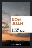 George Gordon Byron | Don Juan | Taschenbuch | Englisch (2017)