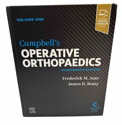 Campbell s Operative Orthopaedics 14th Edn Vol 1 With Enhanced Digital Version