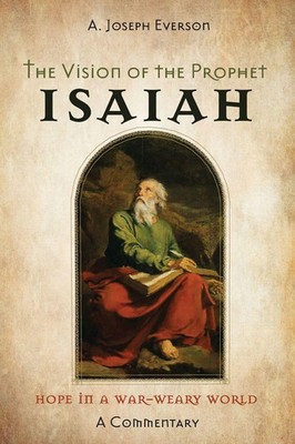 A. Joseph Everson | The Vision of the Prophet Isaiah | Taschenbuch | Englisch