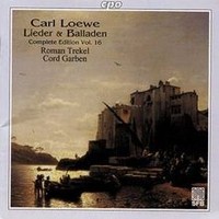 Carl Loewe: Lieder Balladen, Complete Edition, Vol. 16 V... | CD | Zustand Neu