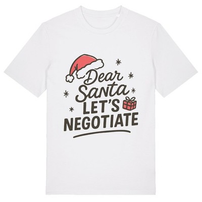 Dear Santa Let's Negotiate - Unisex T-Shirt Secret Santa Xmas Weihnachten Humor