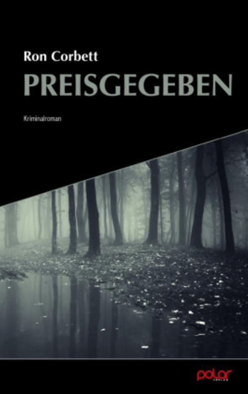 Thumbnail - Ron Corbett / Preisgegeben / 9783948392048