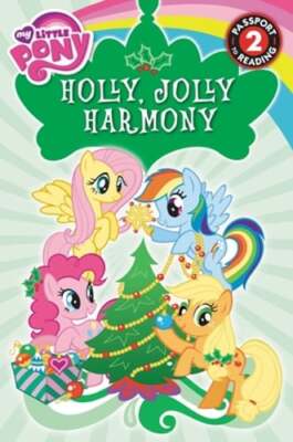 My Little Pony: Holly, Jolly Harmony by D Jakobs: Used
