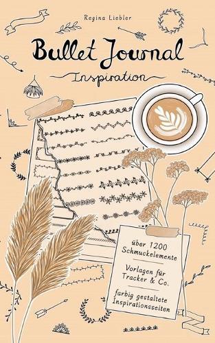 Thumbnail - Regina Liebler Bullet Journal Inspiration (taschenbuch)