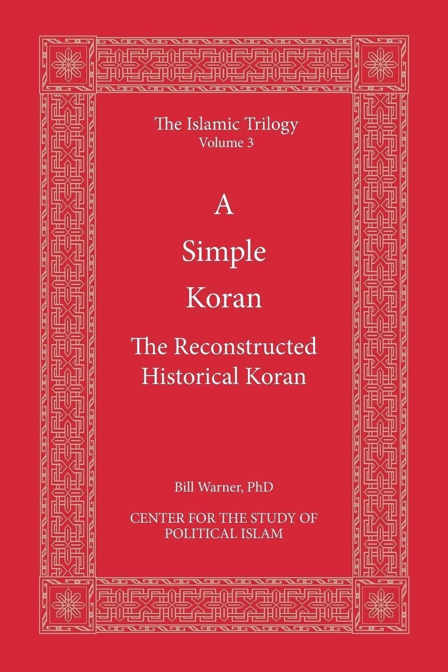 Thumbnail - A Simple Koran The Reconstructed Historical Koran Taschenbuch