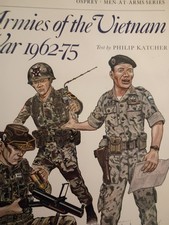 Osprey Men-at-Arms Series 104: Armies of the Vietnam War 1962-75 by Philip Katch