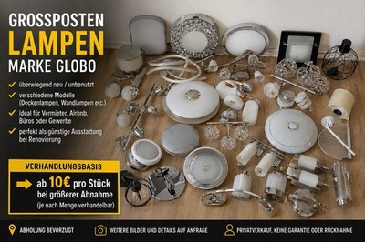 Großposten Lampen (Globo)   neu / Restposten   ideal für Vermieter & Gewerbe