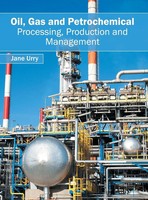 Jane Urry | Oil, Gas And Petrochemical | Buch | Englisch (2016) | Gebunden