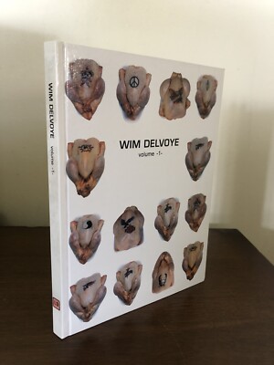 Wim Delvoye Volume 1 (1996) Neo-Conceptual Works & Conversations Belgium