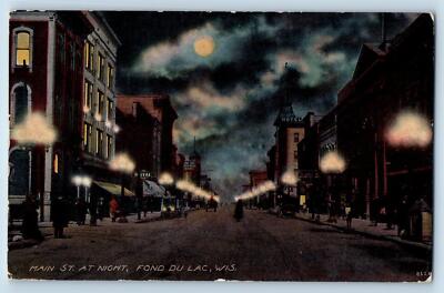 Fond Du Lac Wisconsin Postcard Main Street At Night Business Section 1912 Moon