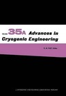 Advances in Cryogenic Engineering: Part A & B by R. W. Fast (Paperback, 2013)
