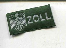 Zoll Stoffabzeichen 19 x 45 mm (77)