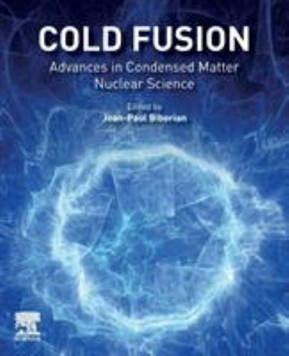 Cold Fusion Advances in Condensed Matter Nuclear Science Biberian Paperback