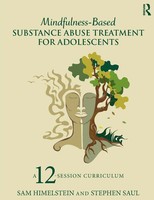 Mindfulness-Based Substance Abuse Treatment For Adolescents Himelstein (U. A.)