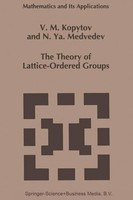 V. M. Kopytov (U. A.) | The Theory Of Lattice-Ordered Groups | Taschenbuch | Xvi