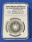 STATE OF TEXAS 2025 Texas Bullion Depository Inaugural 1 Oz .9999 Fine Silver