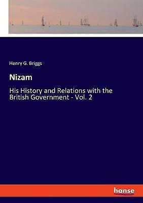 Briggs - Nizam His History and Relations with the British Government -