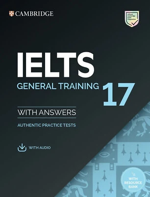 Cambridge English IELTS 17 GENERAL TRAINING Tests with Answers & AUDIO NEW