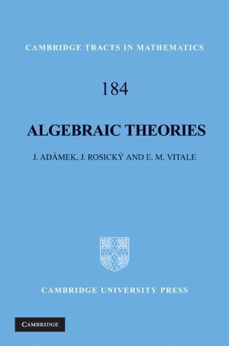 Algebraic Theories A Categorical Introduction to General Algebra Adámek Rosický