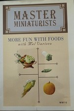 Mistrzowie miniaturzyści Więcej zabawy z żywnością Mel Varisco DVD Instrukcja