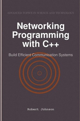 Robert Johnson | Networking Programming with C++ | Taschenbuch | Englisch (2024)