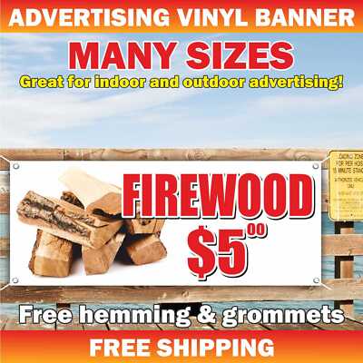 FIREWOOD Advertising Banner Vinyl Mesh Sign campfire wood logs tree sale winter