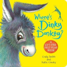 Where's Dinky Donkey? (CBB) by Craig Smith Board Book Book