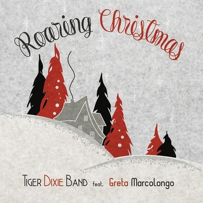 Neues Vinyl - Tiger Dixie Band - Roaring Christmas -I- Cose Sound