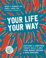 Your Life, Your Way | Joseph V Ciarrochi (U. A.) | Englisch | Taschenbuch | 2020