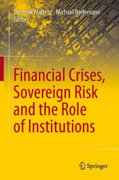 Financial Crises, Sovereign Risk And The Role Of Institutions Dominik Maltritz-image
