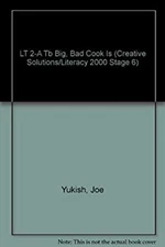 LT 2-A Tb Big, Bad Cook Is Creative Solutions/Literacy 2000 Stage