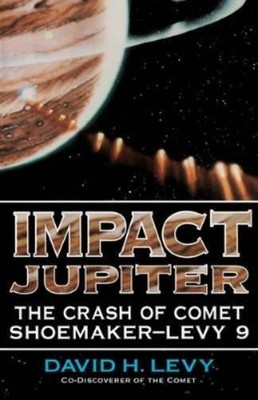 David H. Levy Impact Jupiter (Taschenbuch)