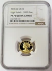 2018 W GOLD $10 LIBERTY HIGH RELIEF 1/10oz PROOF COIN NGC PF 70 ULTRA CAMEO