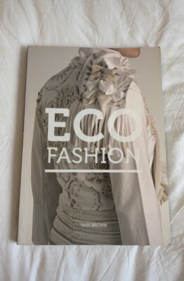 Eco Fashion by Sass Brown (Paperback, 2010)