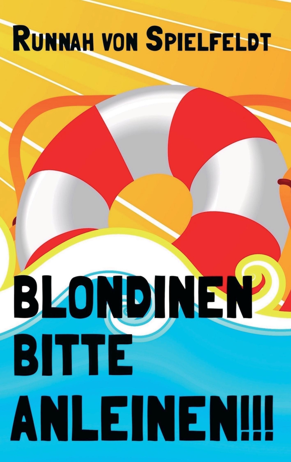 Thumbnail - Runnah Von Spielfeldt | Blondinen Bitte Anleinen | Taschenbuch |
