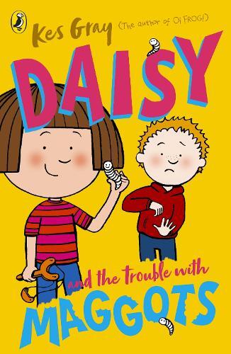 Kes Gray Daisy and the Trouble with Maggots (Tascabile) Daisy Story
