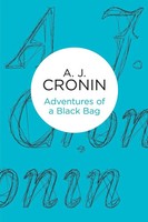 A J Cronin | Adventures Of A Black Bag | Taschenbuch | Englisch (2013) | Bello