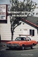 Courtney Morgan | Without Rhyme Or Reason | Taschenbuch | Englisch (2019)